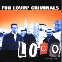 Fun Lovin Criminals