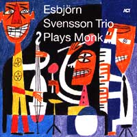 Esbjorn Svensson Trio