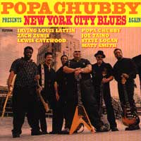 Popa Chubby Presents New York City blues again  