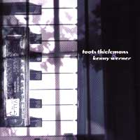 Toots Thielemans et Kenny Werner