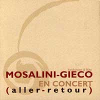 Juan Jos&eacute; Mosalini / Enzo Gieco
