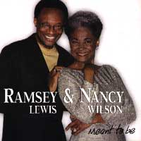 Ramsey Lewis and Nancy Wilson