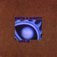 Smith and Mighty