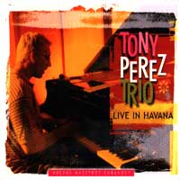 Tony Perez Trio