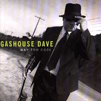 Gashouse Dave