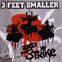 3 Feet Smaller