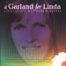 a Garland for Linda 