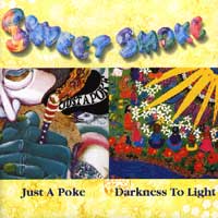 Sweet Smoke