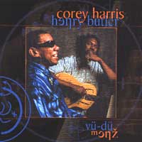 Corey Harris / Henry Butler