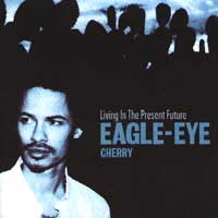 Eagle Eye Cherry