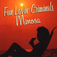 Fun Lovin Criminals