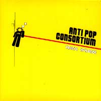Anti Pop Consortium